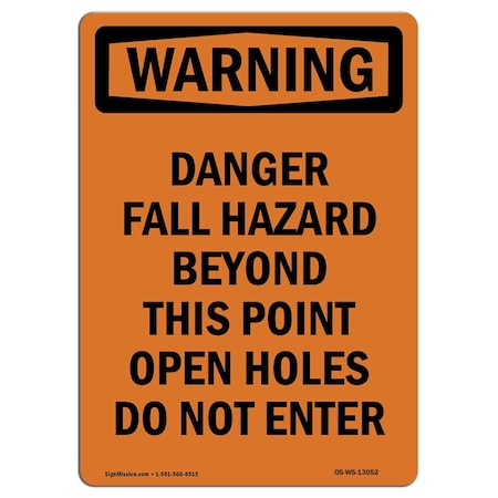 OSHA WARNING Sign, Danger Fall Hazard Beyond This, 10in X 7in Aluminum